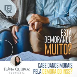 Danos Morais pela Demora Inss